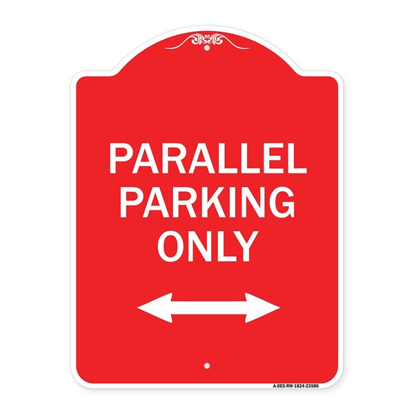 Parallel Parking W/ Bidirectional Arrow, Red & White Aluminum Sign, 18" x 24", RW-1824-23506